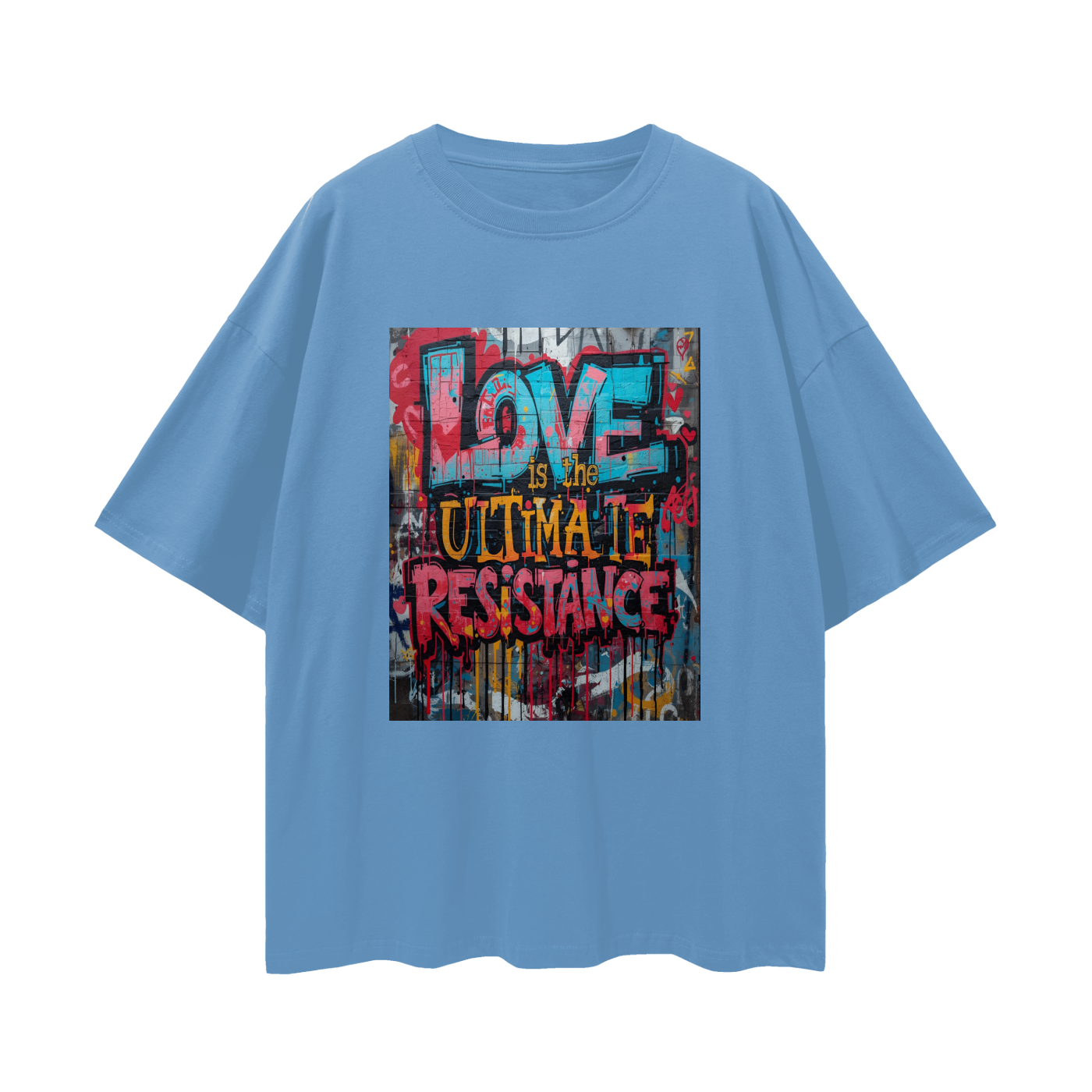 'Love Is The Ultimate Resistance' Unisex Loose Drop Shoulder Tee