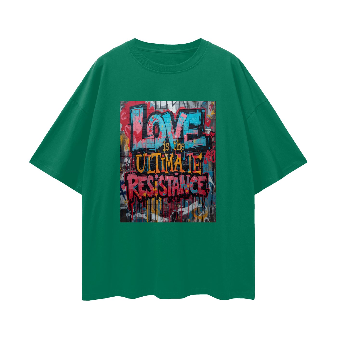 'Love Is The Ultimate Resistance' Unisex Loose Drop Shoulder Tee