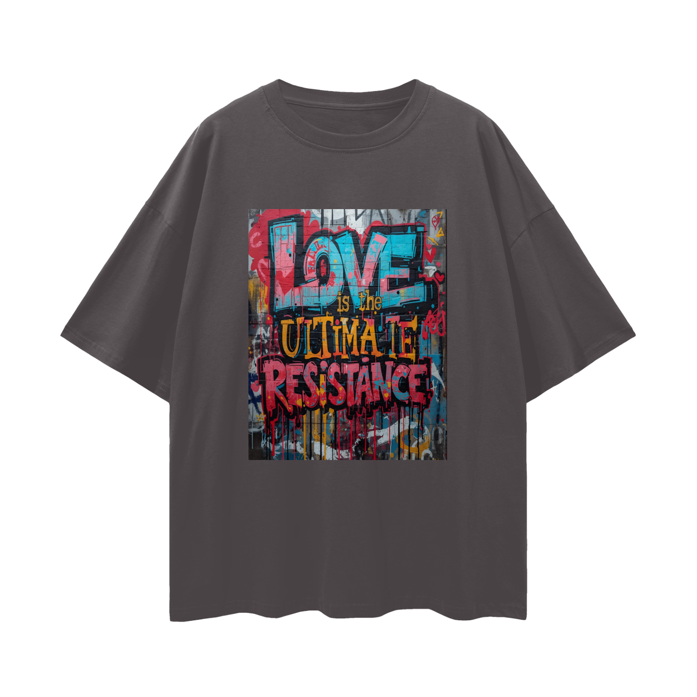 'Love Is The Ultimate Resistance' Unisex Loose Drop Shoulder Tee