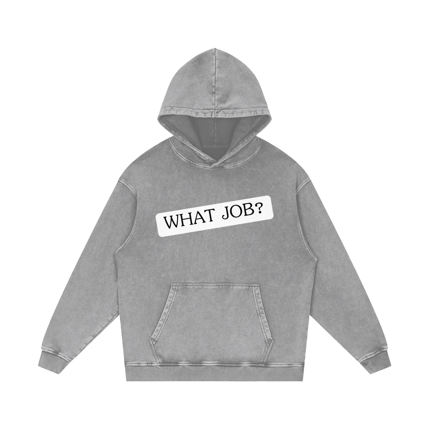 'What Job?' Acid Wash Oversized Hoodie