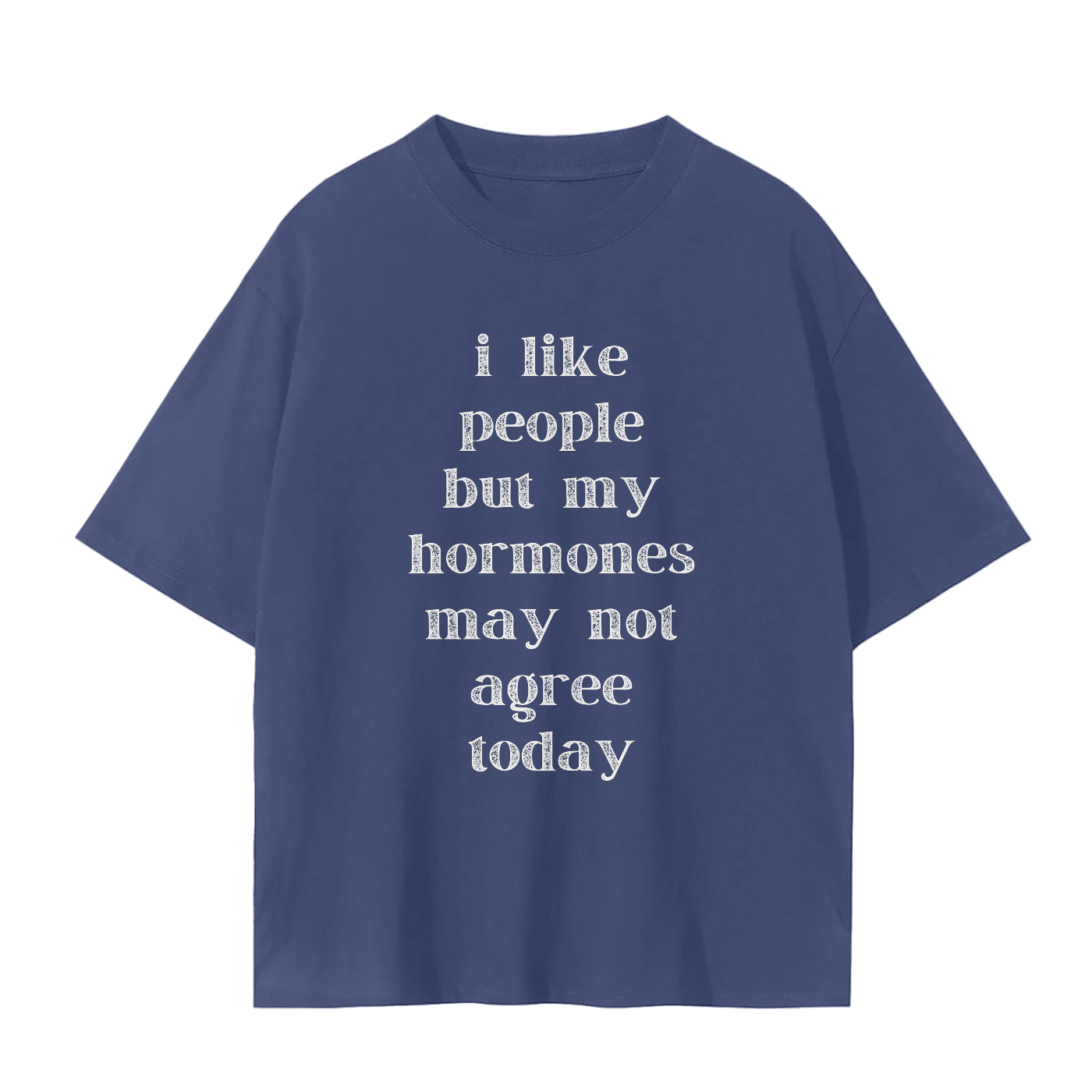 'Hormones...' Unisex Basic Tee- White Print