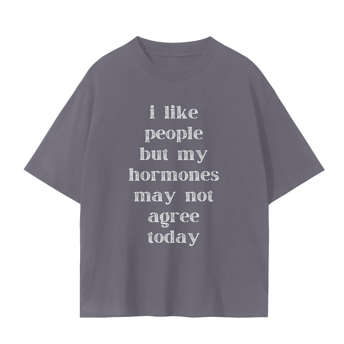 'Hormones...' Unisex Basic Tee- White Print