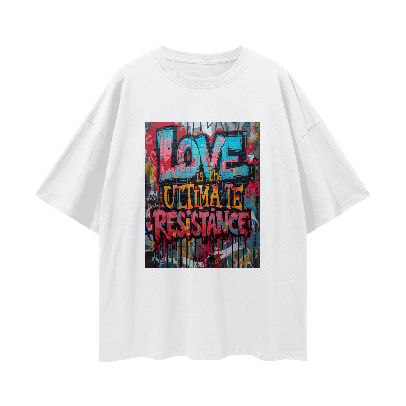 'Love Is The Ultimate Resistance' Unisex Loose Drop Shoulder Tee