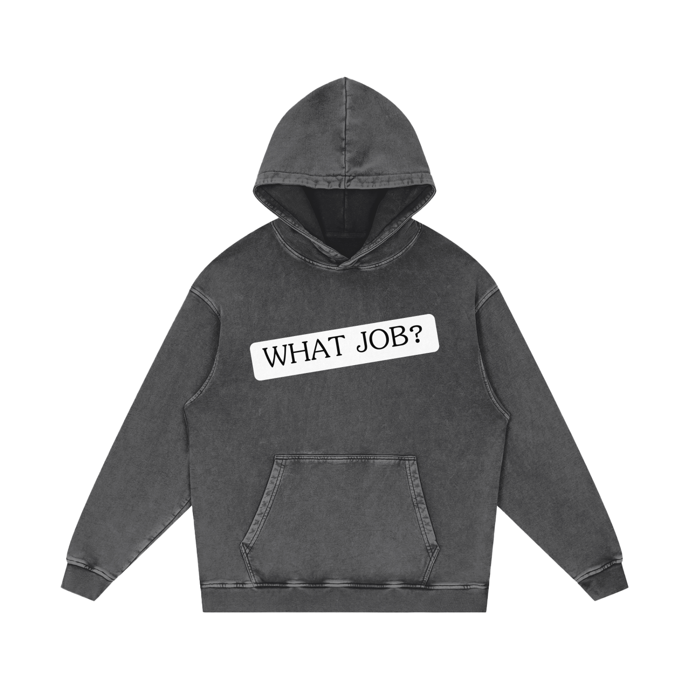 'What Job?' Acid Wash Oversized Hoodie